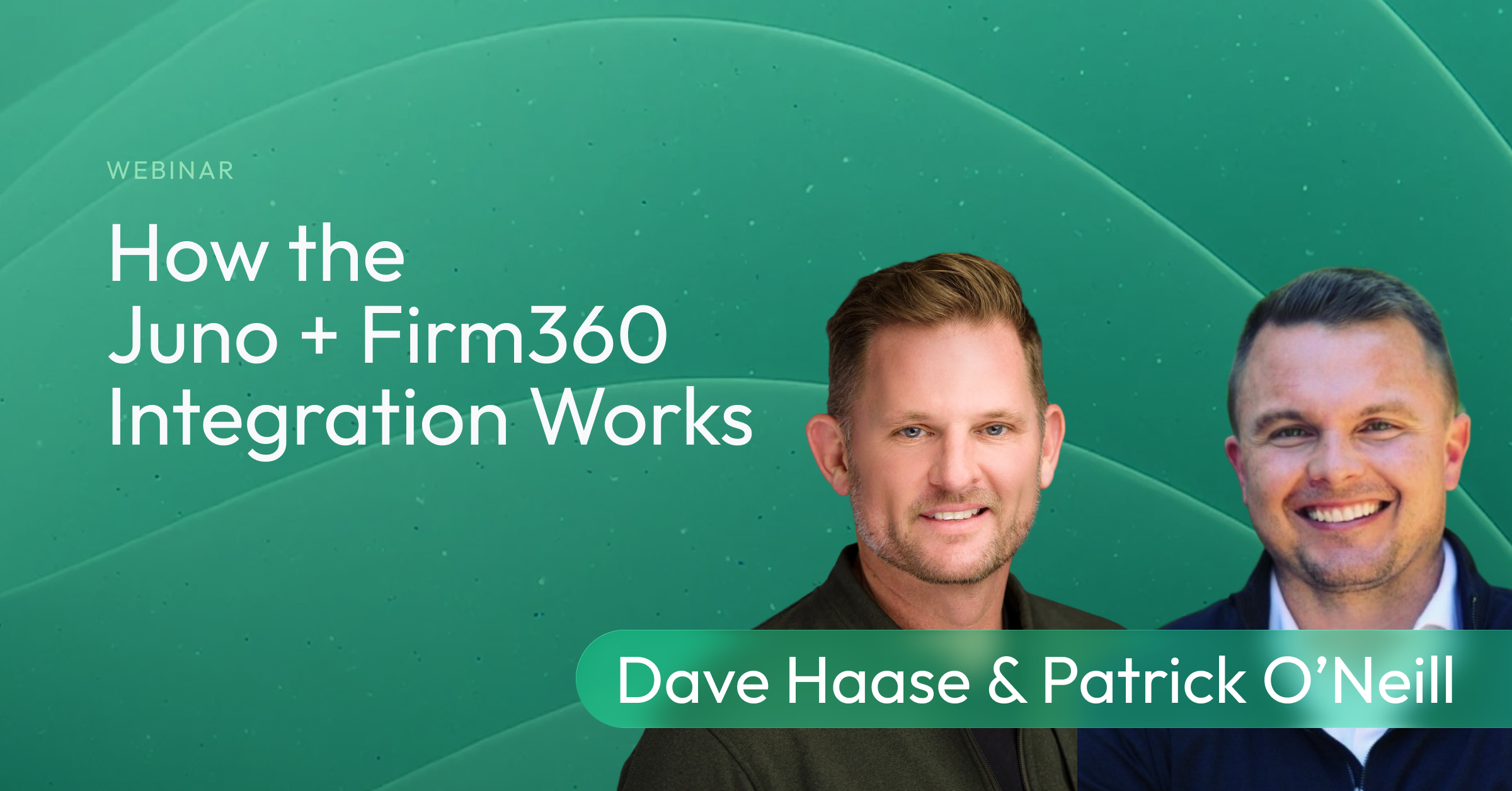 Juno+Firm360